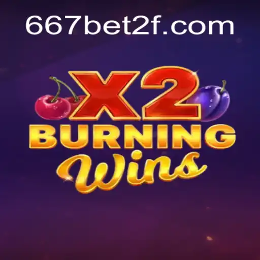 Explorando o Universo de BurningWinsX2: Um Jogo de Azar Inovador na Plataforma 667bet